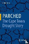 Kaiser, Gisela - Parched - The Cape Town Drought Story