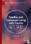 Woodcock, Jeremy - Families and Individuals Living with Trauma