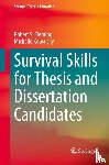 Fleming, Robert S., Kowalsky, Michelle - Survival Skills for Thesis and Dissertation Candidates