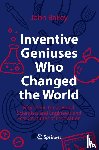 Bailey, John - Inventive Geniuses Who Changed the World