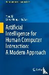  - Artificial Intelligence for Human Computer Interaction: A Modern Approach