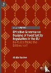 Bazzan, Giulia - Effective Governance Designs of Food Safety Regulation in the EU