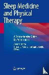  - Sleep Medicine and Physical Therapy