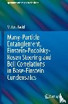 Fadel, Matteo - Many-Particle Entanglement, Einstein-Podolsky-Rosen Steering and Bell Correlations in Bose-Einstein Condensates