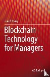 Gray, Gerald R. - Blockchain Technology for Managers