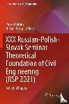  - XXX Russian-Polish-Slovak Seminar Theoretical Foundation of Civil Engineering (RSP 2021)