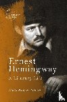 Wagner-Martin, Linda - Ernest Hemingway