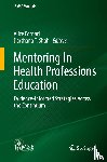  - Mentoring In Health Professions Education