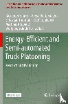  - Energy-Efficient and Semi-automated Truck Platooning