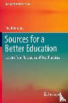 Kommers, Piet - Sources for a Better Education