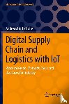 Holtschulte, Andreas - Digital Supply Chain and Logistics with IoT