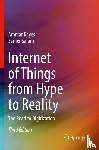 Rayes, Ammar, Salam, Samer - Internet of Things from Hype to Reality
