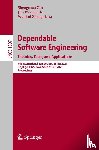  - Dependable Software Engineering. Theories, Tools, and Applications