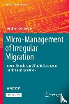 Schweitzer, Reinhard - Micro-Management of Irregular Migration