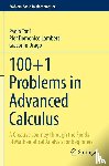 Toni, Paolo, Lamberti, Pier Domenico, Drago, Giacomo - 100+1 Problems in Advanced Calculus