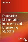 Prewett, Philip - Foundation Mathematics for Science and Engineering Students