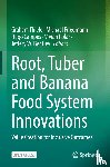  - Root, Tuber and Banana Food System Innovations