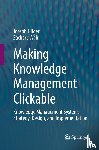 Hilger, Joseph, Wahl, Zachary - Making Knowledge Management Clickable