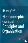 Ben Abdallah, Abderazek, Dang, Khanh N. - Neuromorphic Computing Principles and Organization