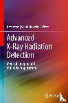  - Advanced X-Ray Radiation Detection: