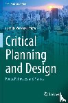  - Critical Planning and Design