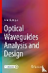 Banerjee, Amal - Optical Waveguides Analysis and Design