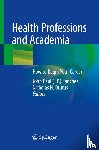  - Health Professions and Academia