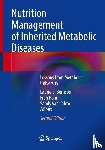  - Nutrition Management of Inherited Metabolic Diseases