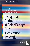 Doorga, Jay, Rughooputh, Soonil, Boojhawon, Ravindra - Geospatial Optimization of Solar Energy