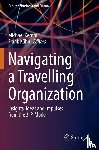  - Navigating a Travelling Organization