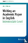 Wallwork, Adrian - Writing an Academic Paper in English