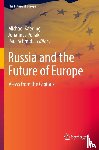  - Russia and the Future of Europe