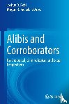  - Alibis and Corroborators