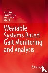 Gao, Shuo, Chen, Junliang, Dai, Yanning, Hu, Boyi - Wearable Systems Based Gait Monitoring and Analysis