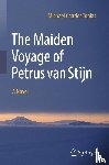 Tobias, Michael Charles - The Maiden Voyage of Petrus van Stijn
