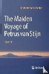 Tobias, Michael Charles - The Maiden Voyage of Petrus van Stijn