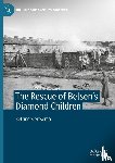 Siertsema, Bettine - The Rescue of Belsen’s Diamond Children