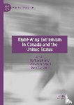  - Right-Wing Extremism in Canada and the United States
