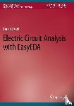 Asadi, Farzin - Electric Circuit Analysis with EasyEDA