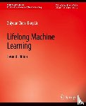 Chen, Zhiyuan, Liu, Bing - Lifelong Machine Learning, Second Edition