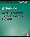 Enderle, John D., Farden, David C., Krause, Daniel J. - Advanced Probability Theory for Biomedical Engineers