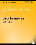 Diniz, Paulo, Martins, Wallace, Lima, Markus - Block Transceivers