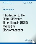 Gedney, Stephen - Introduction to the Finite-Difference Time-Domain (FDTD) Method for Electromagnetics