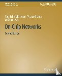 Jerger, Natalie Enright, Krishna, Tushar, Peh, Li-Shiuan - On-Chip Networks, Second Edition
