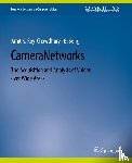 Roy-Chowdhury, Amit K, Song, Bi - Camera Networks
