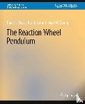 Block, Daniel J., Astrom, Karl J., Spong, Mark W. - The Reaction Wheel Pendulum