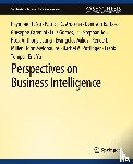 Ng, Raymond T., Mylopoulos, John, Arocena, Patricia C., Barbosa, Denilson - Perspectives on Business Intelligence