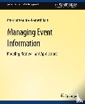 Gupta, Amarnath, Jain, Ramesh - Managing Event Information