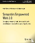Sheth, Amit, Thirunarayan, Krishnaprasad - Semantics Empowered Web 3.0