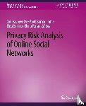 Joyee De, Sourya, Imine, Abdessamad - Privacy Risk Analysis of Online Social Networks